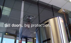 Tall doors. Big protection.